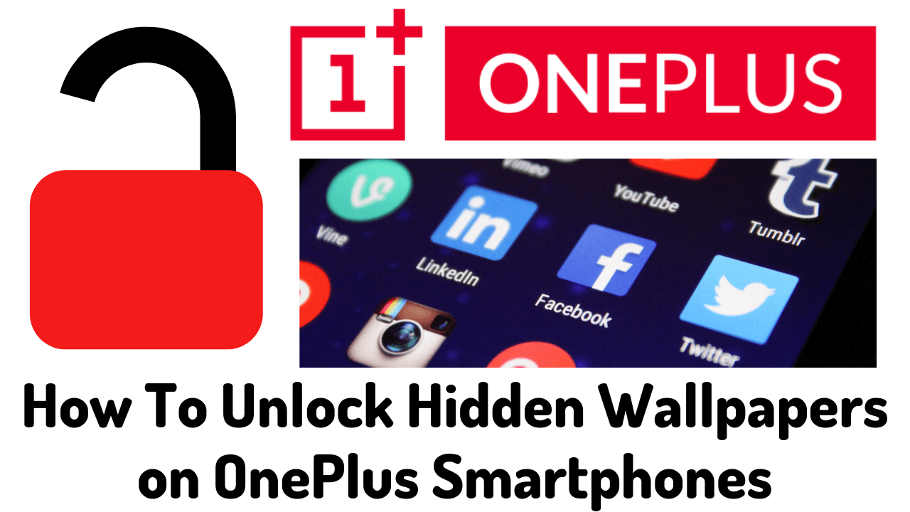 How To Unlock Hidden Wallpapers on OnePlus Smartphones