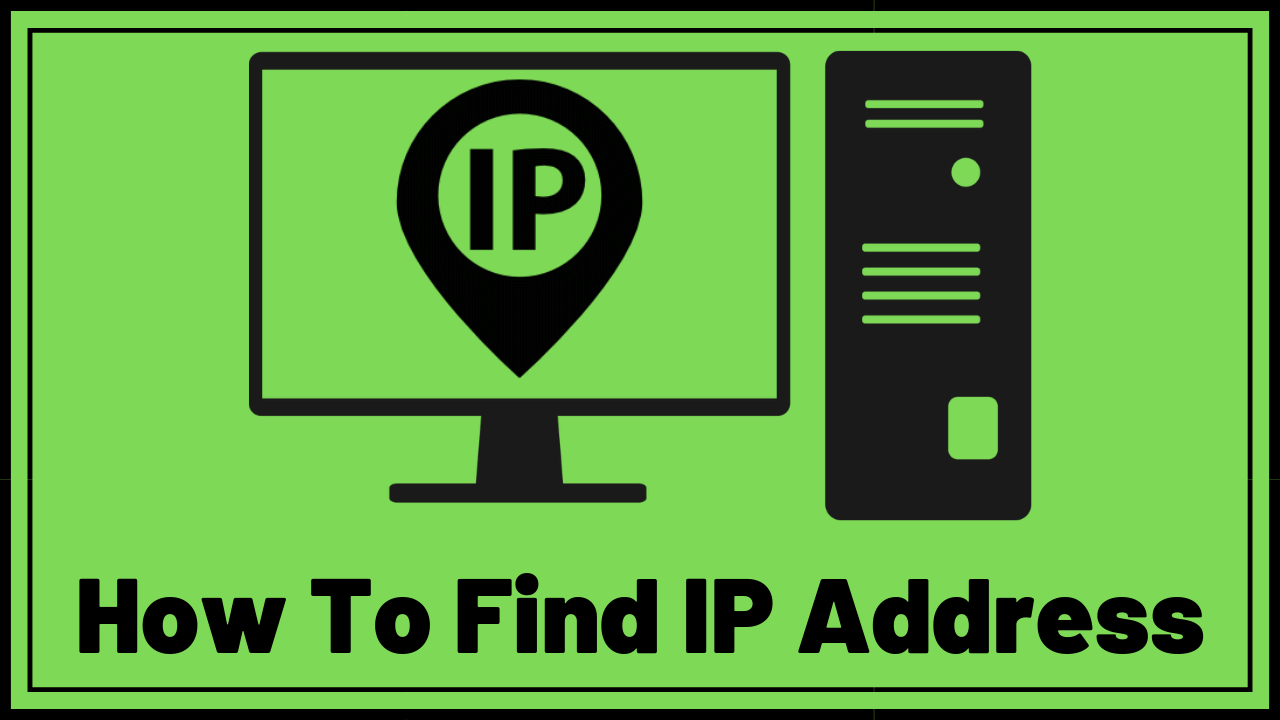 How To Find IP Address