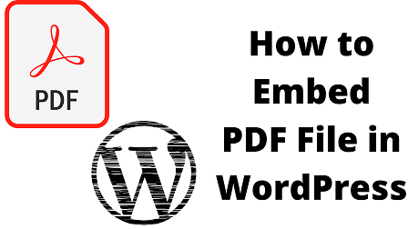 How to Embed PDF File in WordPress
