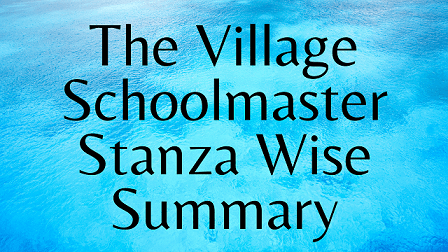 the village schoolmaster by oliver goldsmith summary