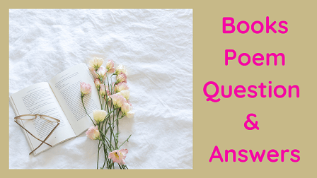 Books Poem Question & Answers