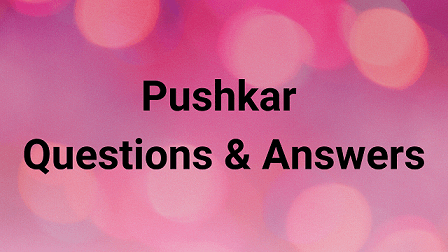 Pushkar Questions & Answers