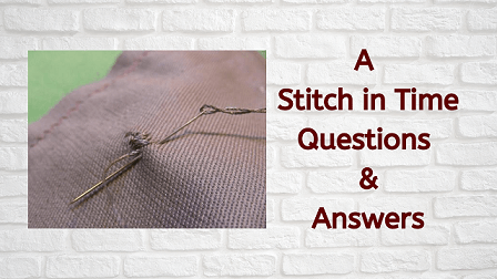 A Stitch in Time Questions & Answers