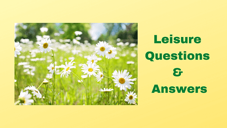 Leisure Questions & Answers
