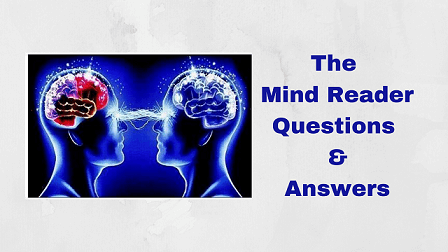 The Mind Reader Questions & Answers