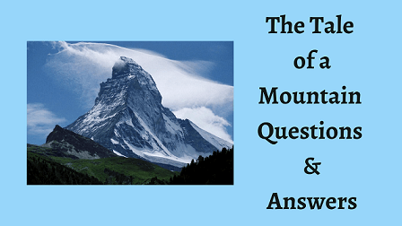 The Tale of a Mountain Questions & Answers