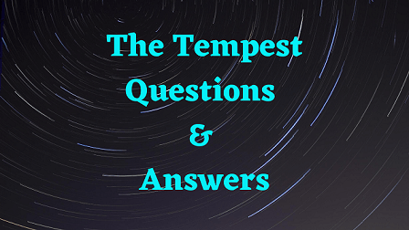 The Tempest Questions & Answers