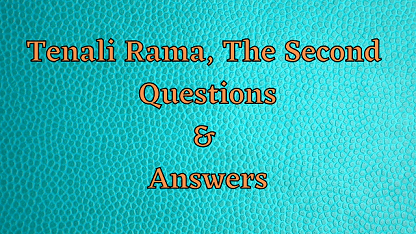 Tenali Rama, The Second Questions & Answers