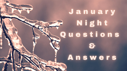 January Night Questions & Answers