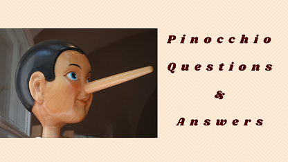 Pinocchio Questions & Answers