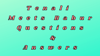 Tenali Meets Babur Questions & Answers