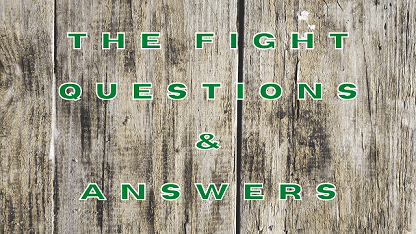 The Fight Questions & Answers