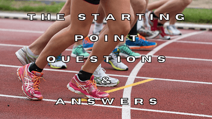 The Starting Point Questions & Answers