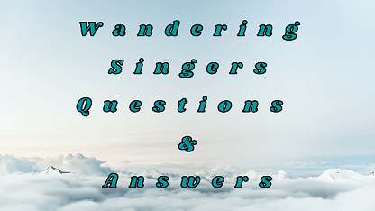 wandering singers poem question answers