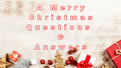 A Merry Christmas Questions & Answers
