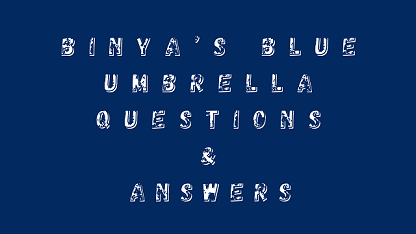 Binya’s Blue Umbrella Questions & Answers