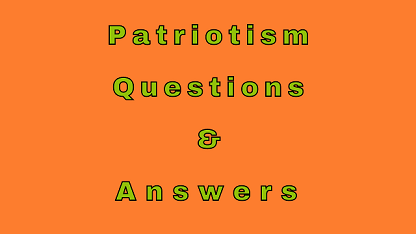 Patriotism Questions & Answers