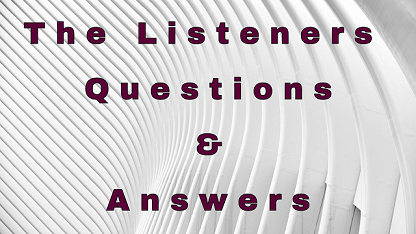 The Listeners Questions & Answers