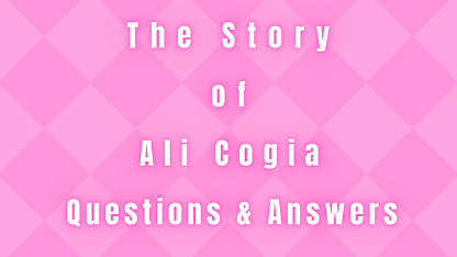 The Story of Ali Cogia Questions & Answers