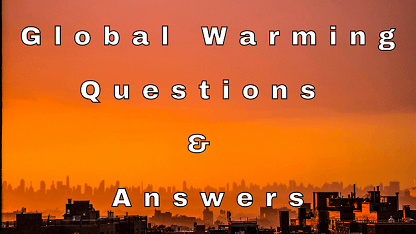 Global Warming Questions & Answers