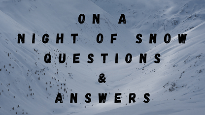 On A Night Of Snow Questions & Answers