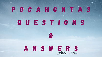 Pocahontas Questions & Answers