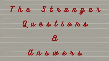 The Stranger Questions & Answers