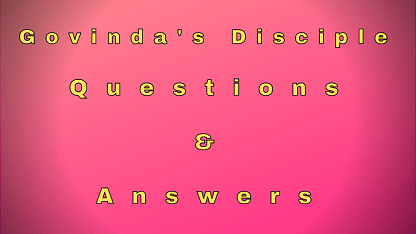 Govinda's Disciple Questions & Answers