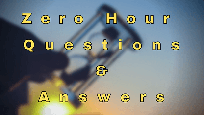 Zero Hour Questions & Answers