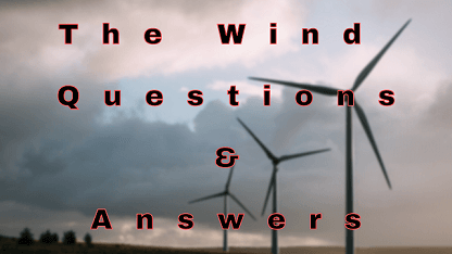 The Wind Questions & Answers