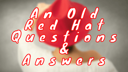 An Old Red Hat Questions & Answers