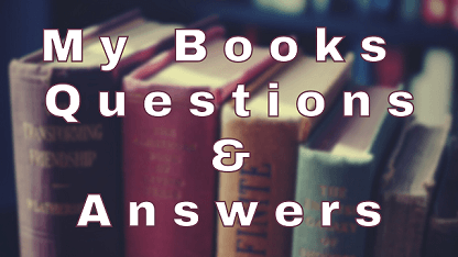 My Books Questions & Answers