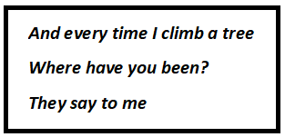 Every Time I Climb A Tree Questions & Answers