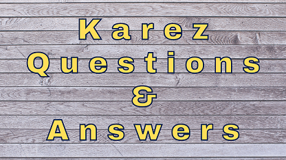 Karez Questions & Answers