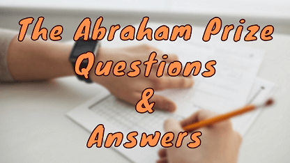 The Abraham Prize Questions & Answers
