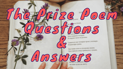 The Prize Poem Questions & Answers