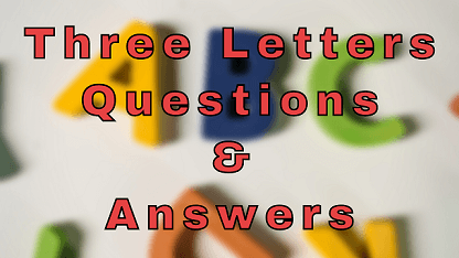 Three Letters Questions & Answers