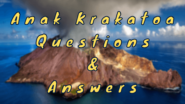 Anak Krakatoa Questions & Answers