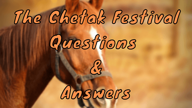 The Chetak Festival Questions & Answers