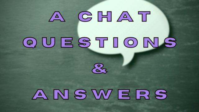 A Chat Questions & Answers