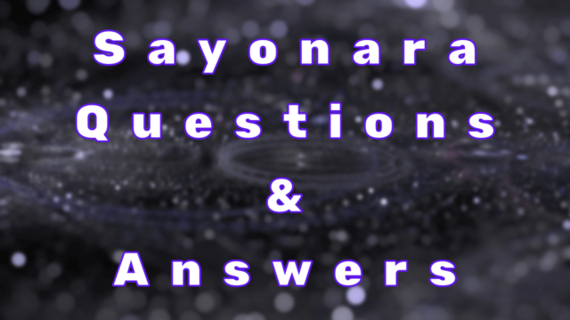 Sayonara Questions & Answers