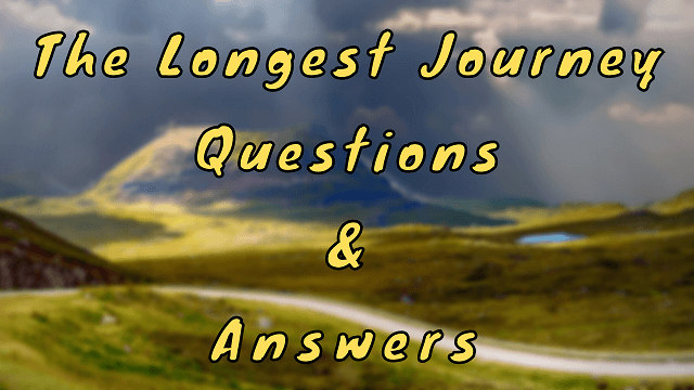 my longest journey poem answers