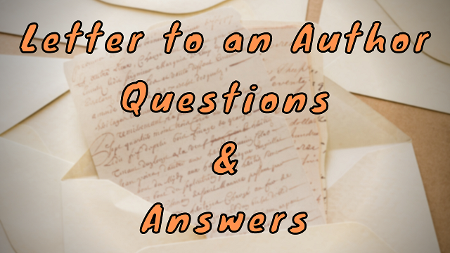 Letter to an Author Questions & Answers