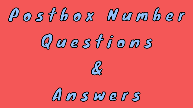 Postbox Number Questions & Answers