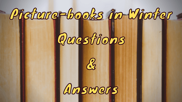 Picture-books in Winter Questions & Answers