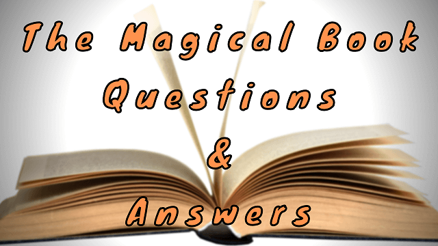 The Magical Book Questions & Answers